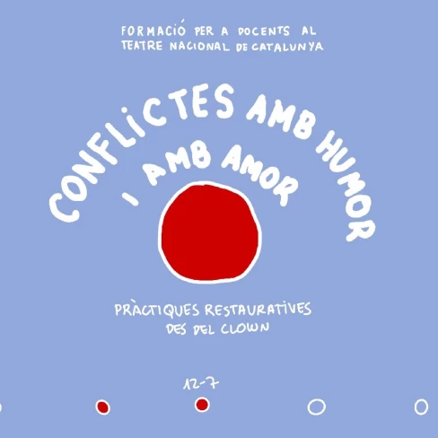 Relatoria gràfica: Conflictes amb humor, aules amb amor - 3a part