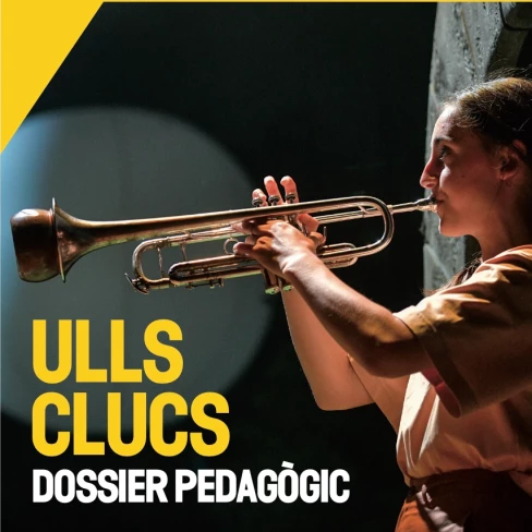 Dossier pedagògic Ullsclucs